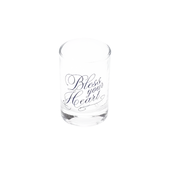 BLESS YOUR HEART SHOT GLASS (1.85OZ)