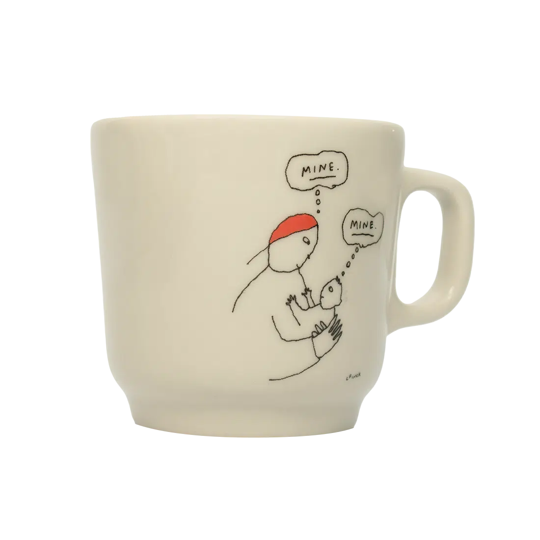 LIANA FINCK - MINE MUG (10OZ)