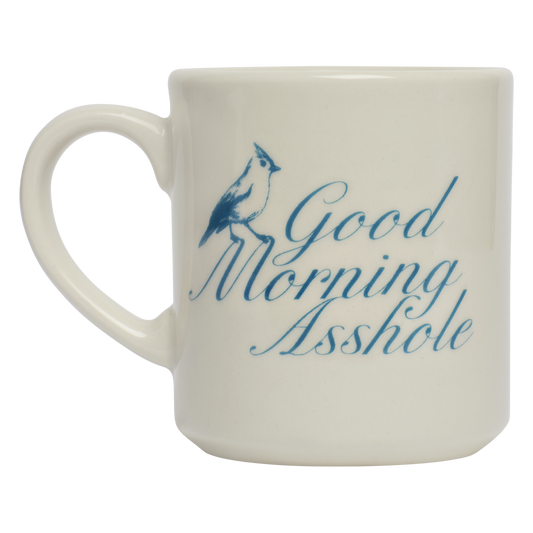 Pleasantries - Good Morning Asshole Mug (10oz)