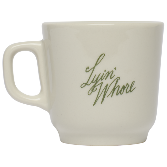 Pleasantries - Lyin Whore Mug (12oz)