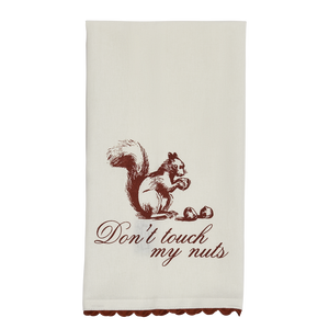 Pleasantries - Don't touch my nuts - tea Towel