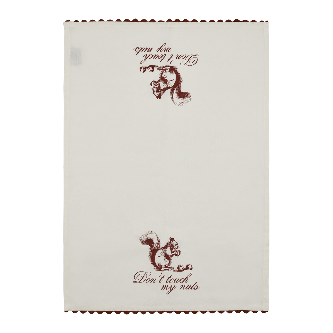Full view of the Don’t Touch My Nuts tea towel with vintage squirrel illustration, playful script text, and red scalloped edge detail