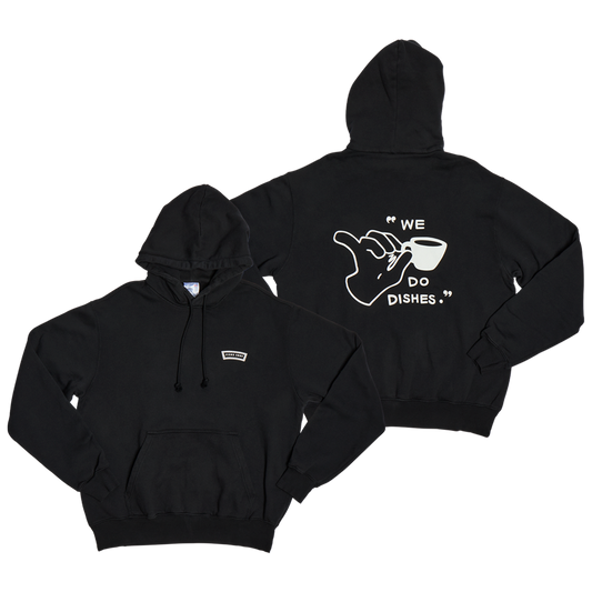 We Do Dishes Hoodie