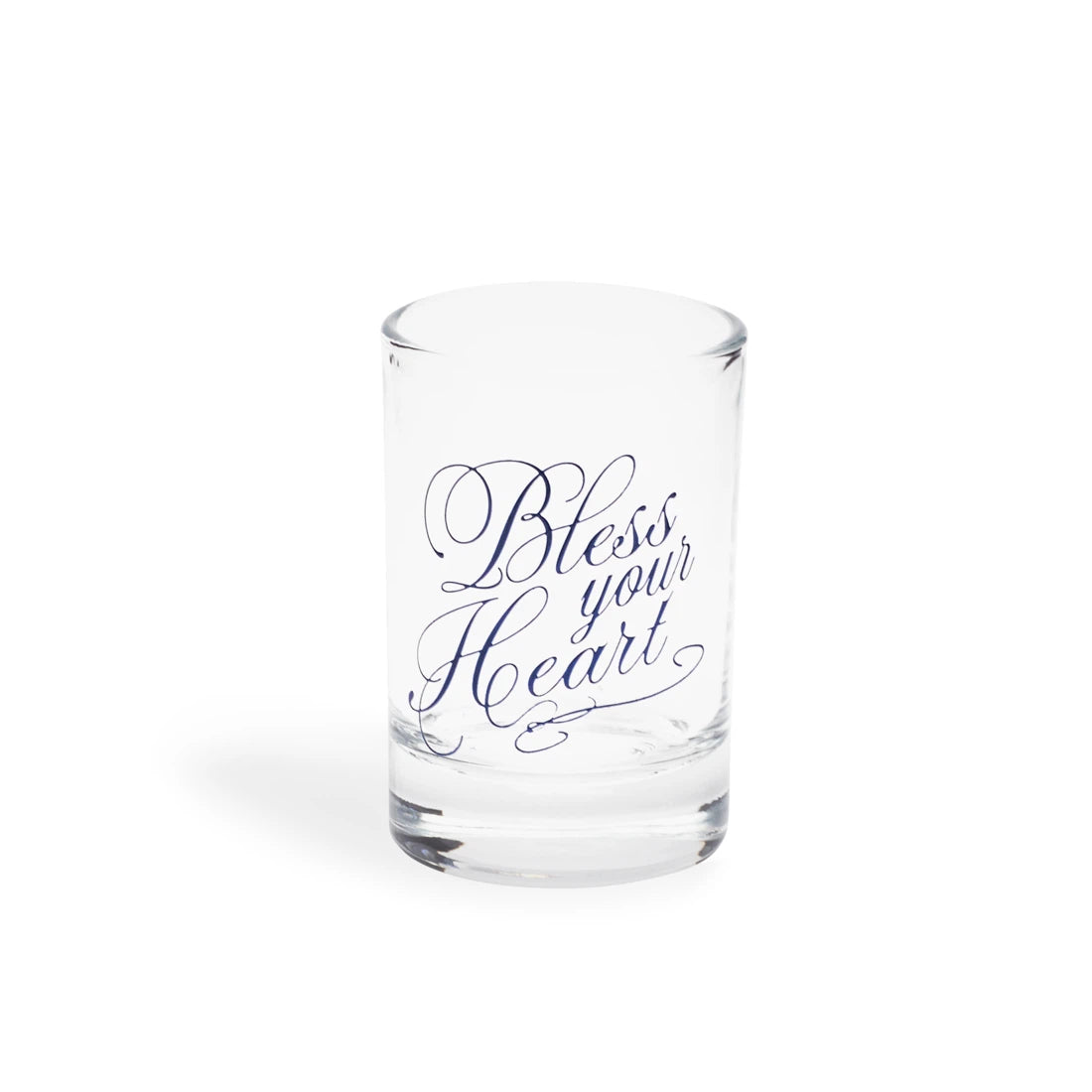BLESS YOUR HEART SHOT GLASS (1.85OZ)