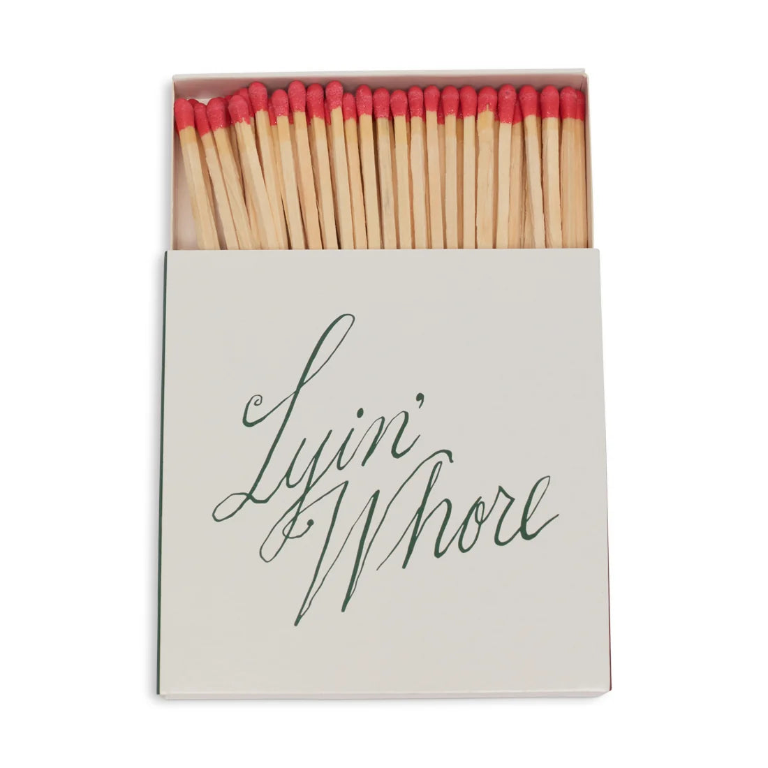 MATCHES - LYIN' WHORE
