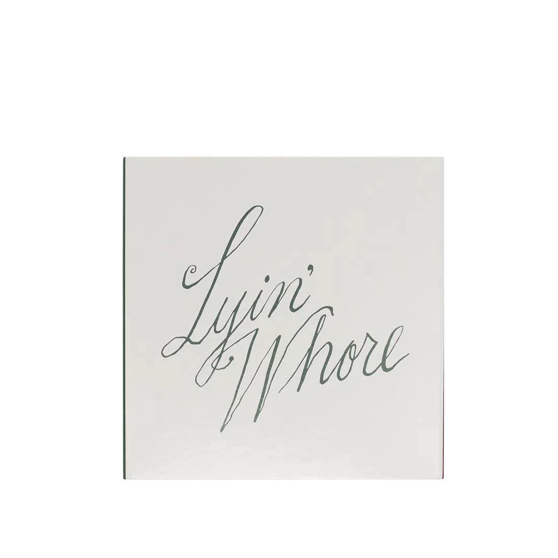 MATCHES - LYIN' WHORE