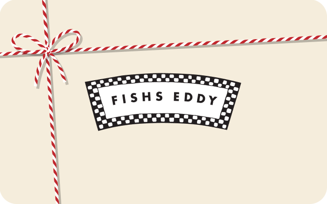 Fishs Eddy Gift Card